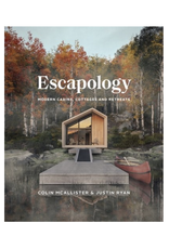 Escapology: Modern Cabins, Cottages and Retreats