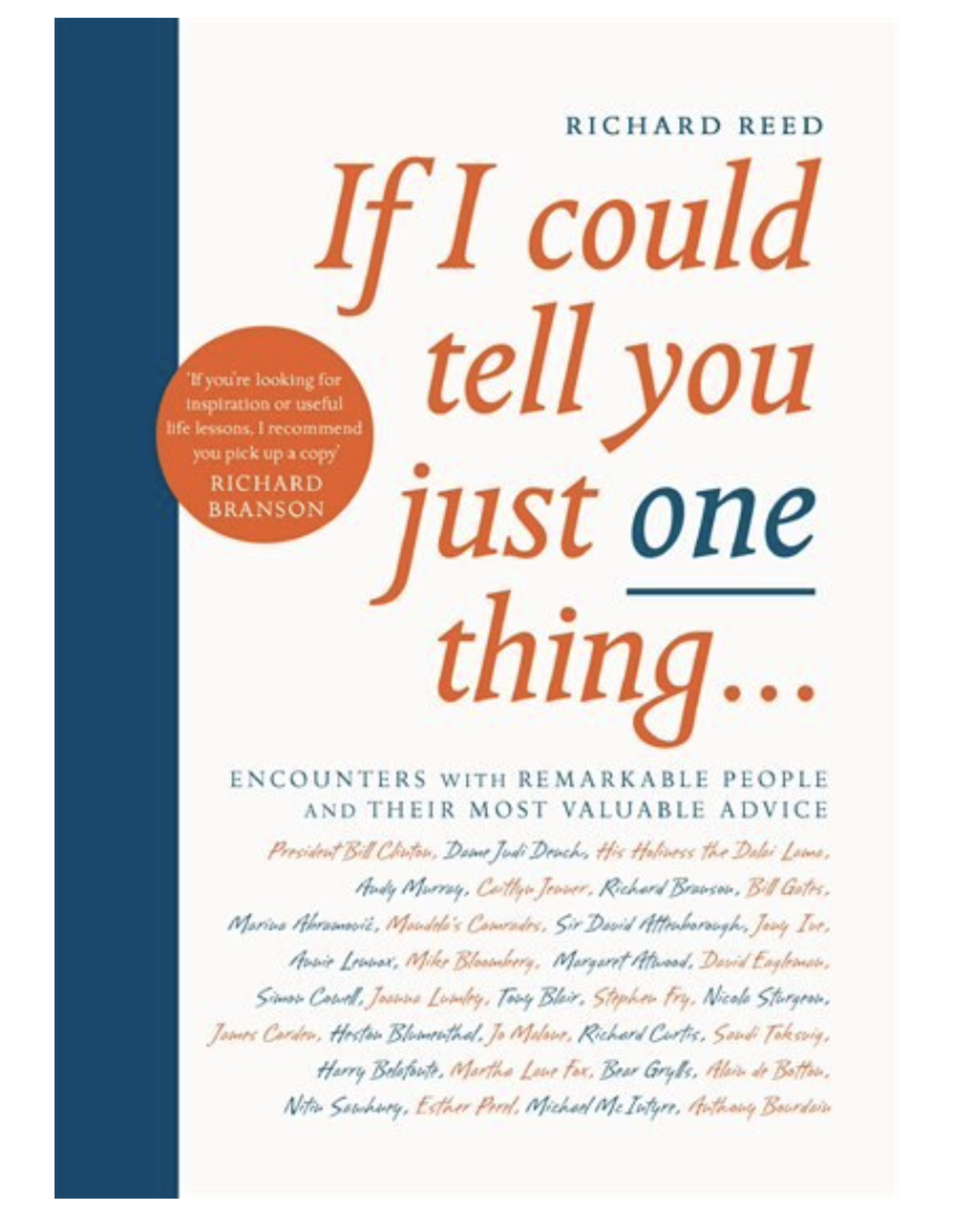 If I Could Tell You Just One Thing - Paperback