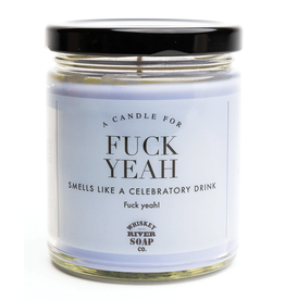 Whiskey River Soap Co. Fuck Yeah Candle