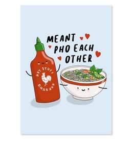Valentine's Day - Meant Pho Each Other