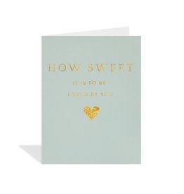 Valentine's Day - How Sweet It Is