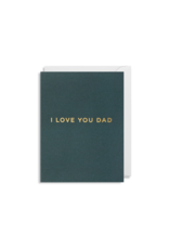Father's Day - I Love You Dad Mini Card