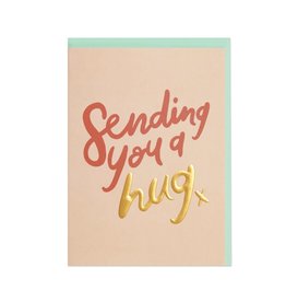 Just Because - Sending You A Hug