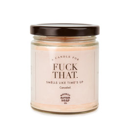 Whiskey River Soap Co. F**k That Candle