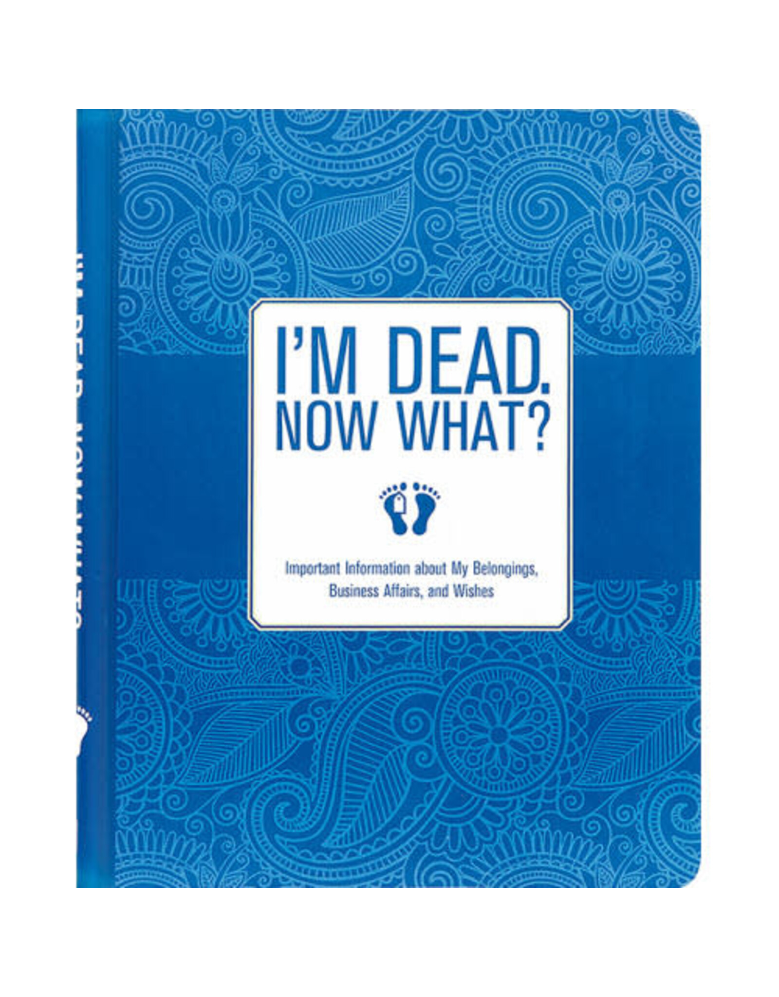 I'm Dead, Now What? Organizer