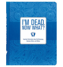 I'm Dead, Now What? Organizer