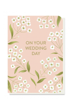 Wedding- On Your Wedding Day - Blooms