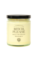 Whiskey River Soap Co. Bitch, Please Candle