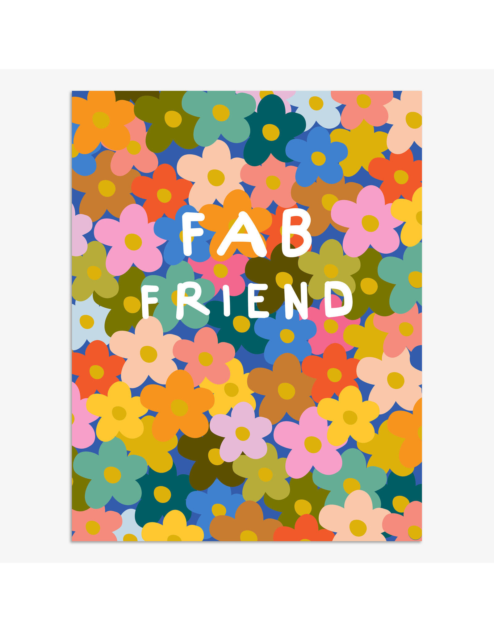 Just Because - Fab Friend