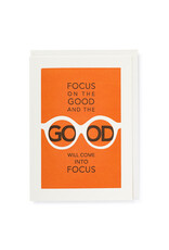 Just Because - Focus On The Good