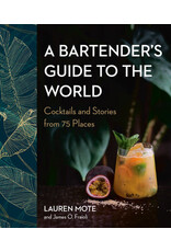 A Bartender's Guide To The World