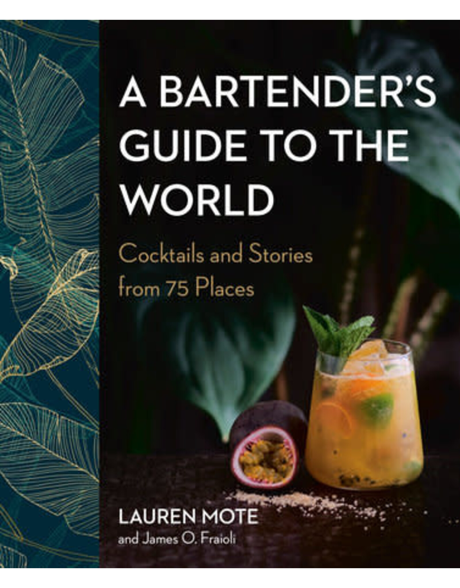 A Bartender's Guide To The World