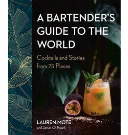 A Bartender's Guide To The World