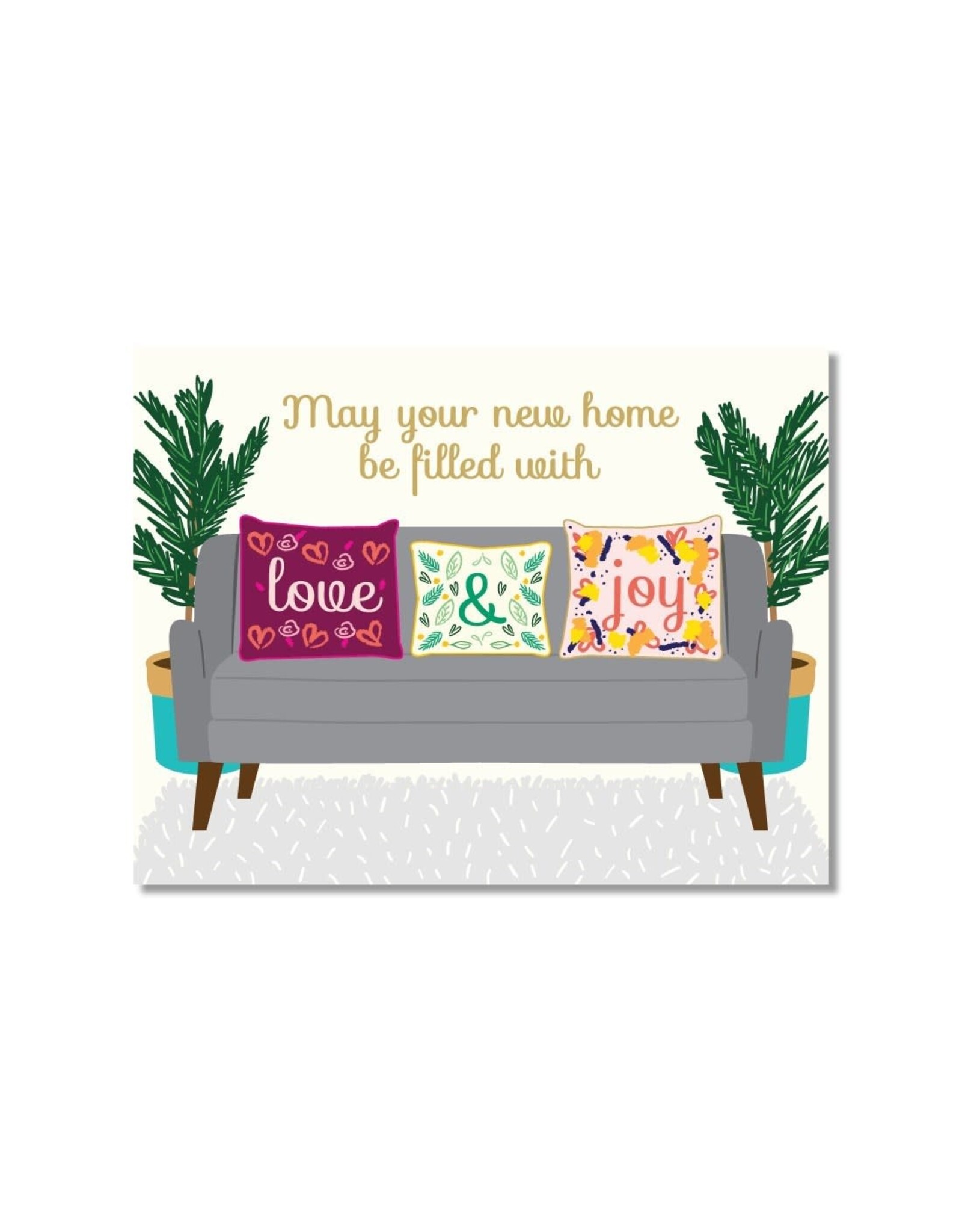 New Home - Love & Joy