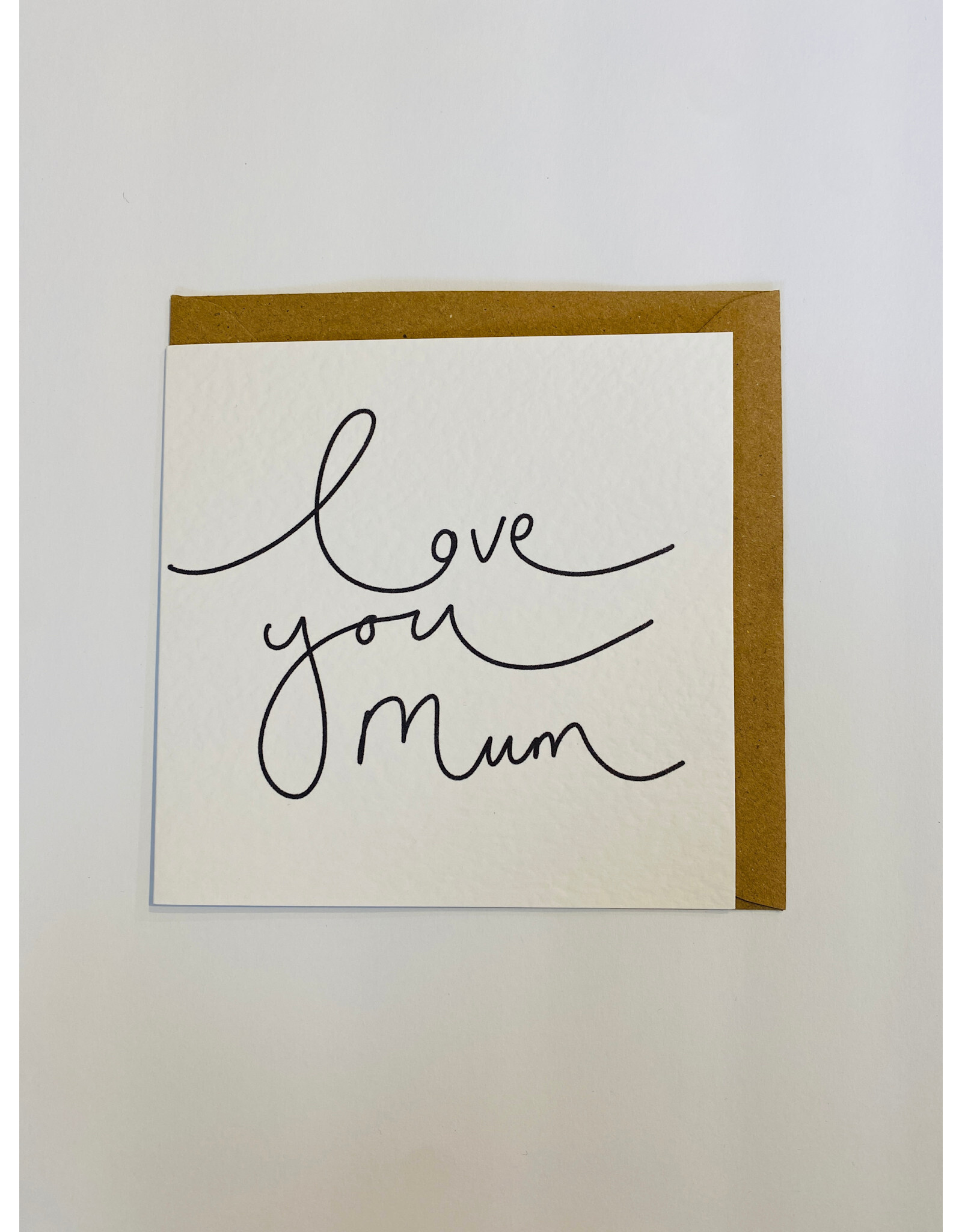 Mother's Day - Love You Mum