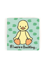 If I Were A Duckling Board Book
