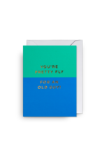 Birthday - You're Pretty Fly -Mini Card