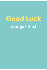 Just Because - Good Luck