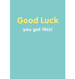 Just Because - Good Luck