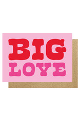 Just Because - Big Love