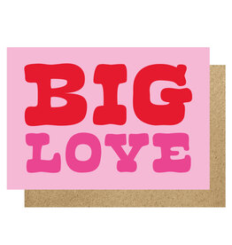 Just Because - Big Love