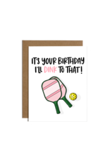 Birthday - Pickleball Birthday