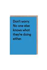 Ohh Deer Just Because - No One Else Knows What They're Doing