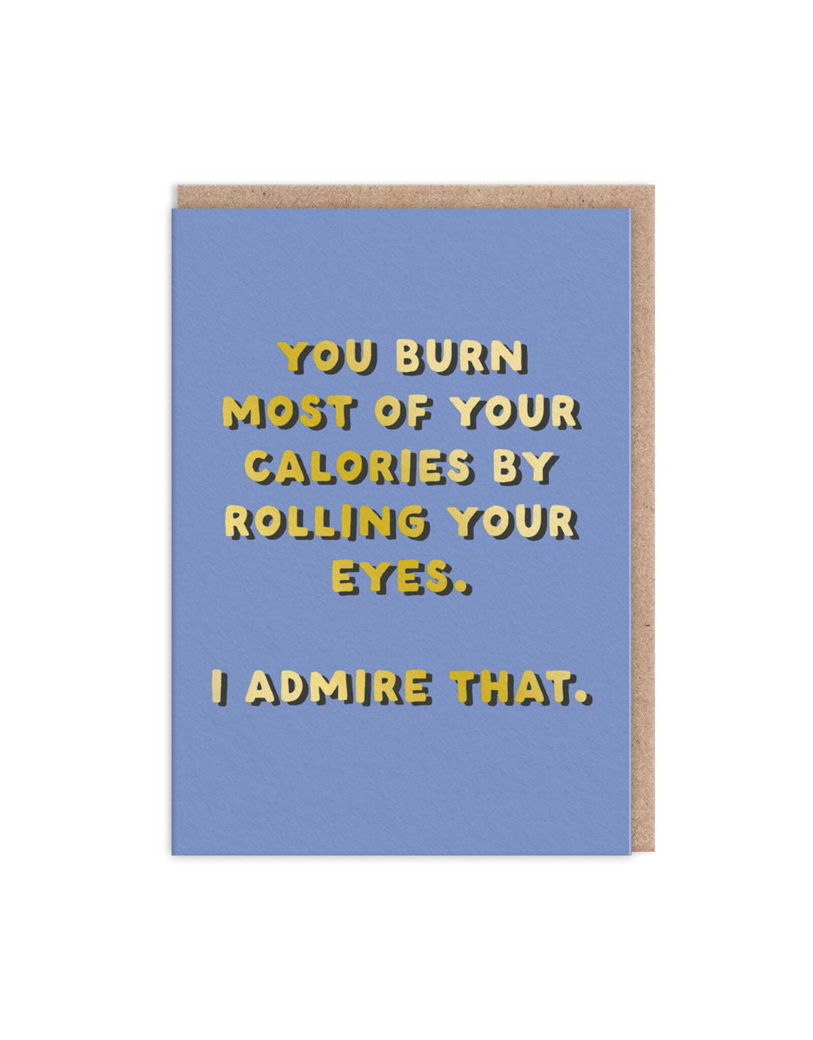 Ohh Deer Just Because - Rolling Your Eyes