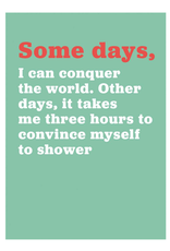 Just Because - Some Days