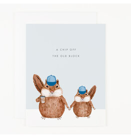 Father's Day - Chip Off The Old Block