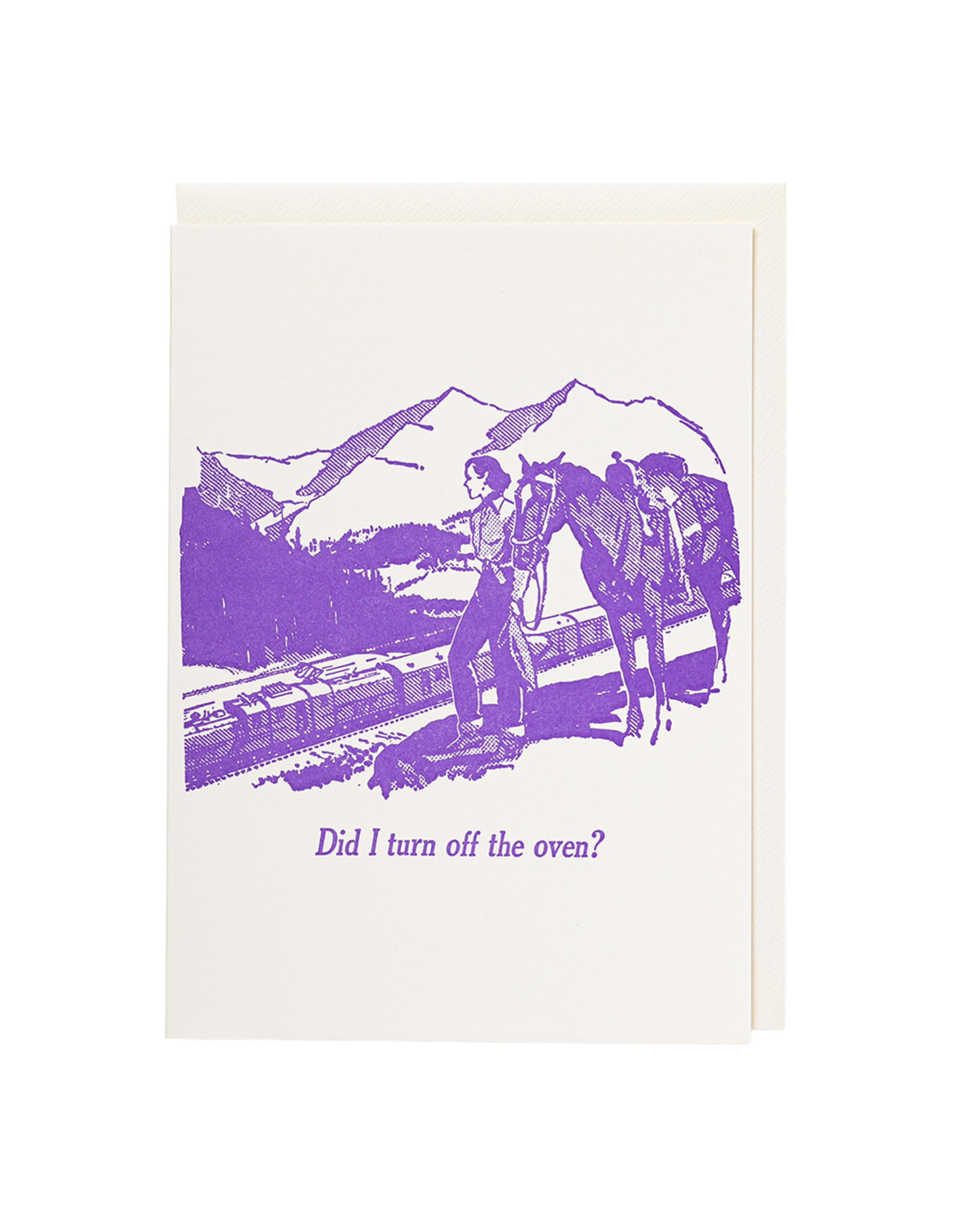 Just Because - Did I Turn The Oven Off