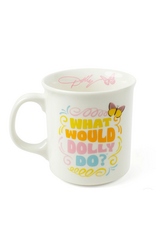 Dolly - What Would Dolly Do Mug