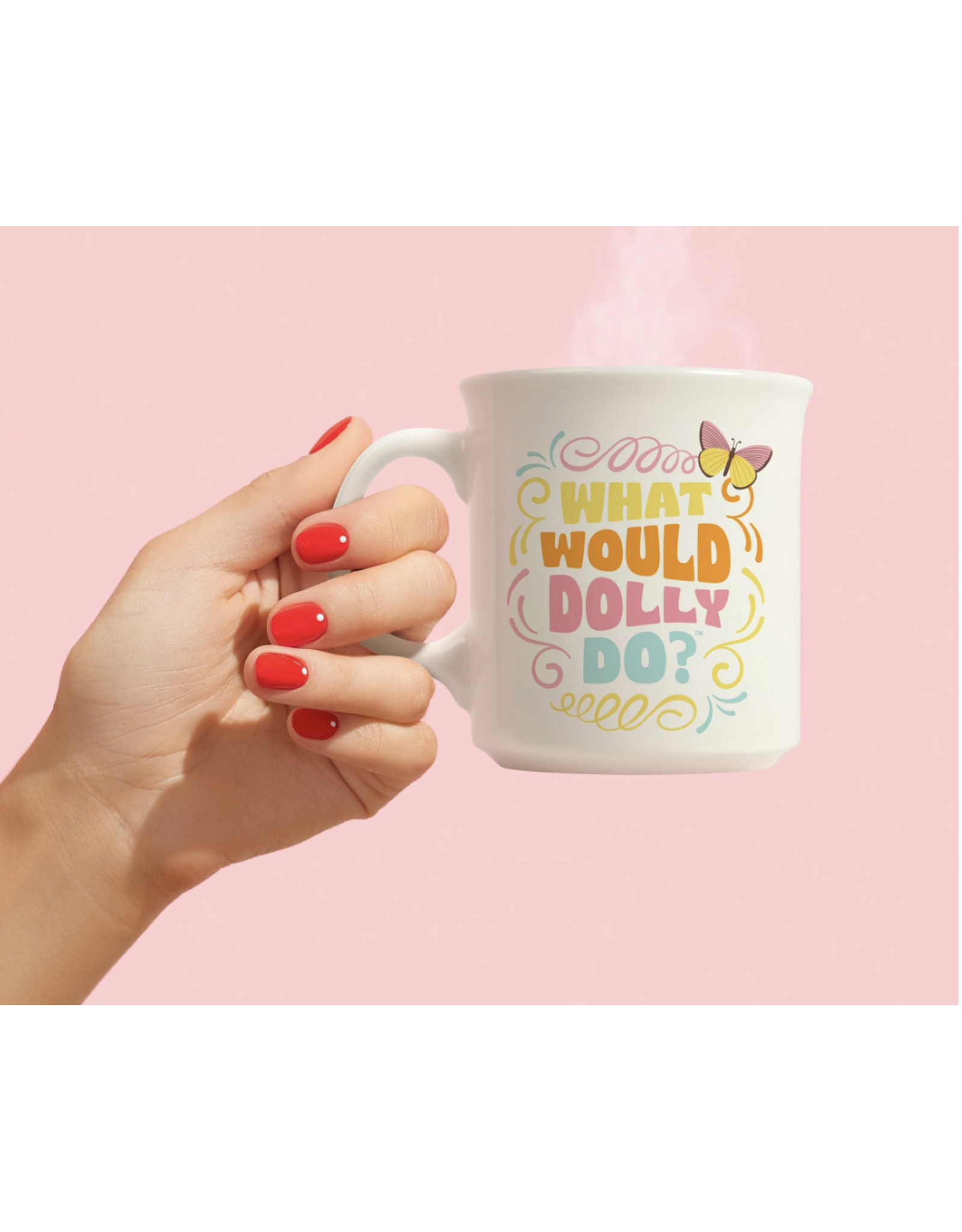 Dolly - What Would Dolly Do Mug