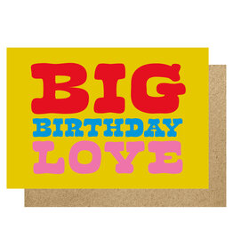 Birthday - Big Birthday Love