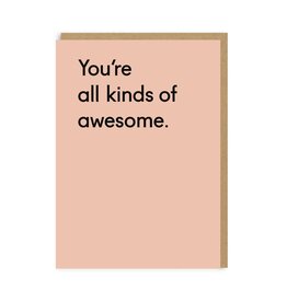 Ohh Deer Just Because - You're All Kinds Of Awesome