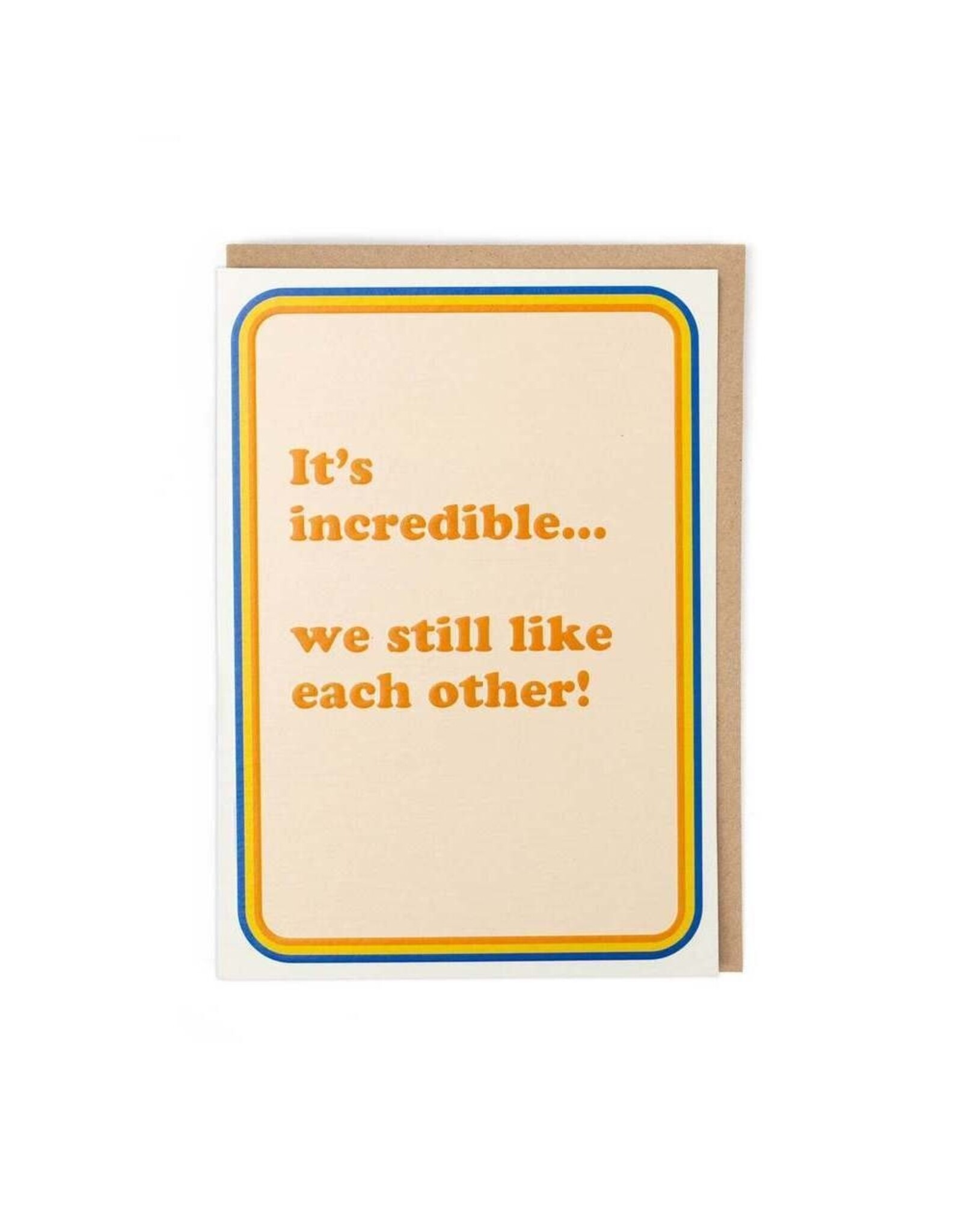 Anniversary - We Still Like Each Other