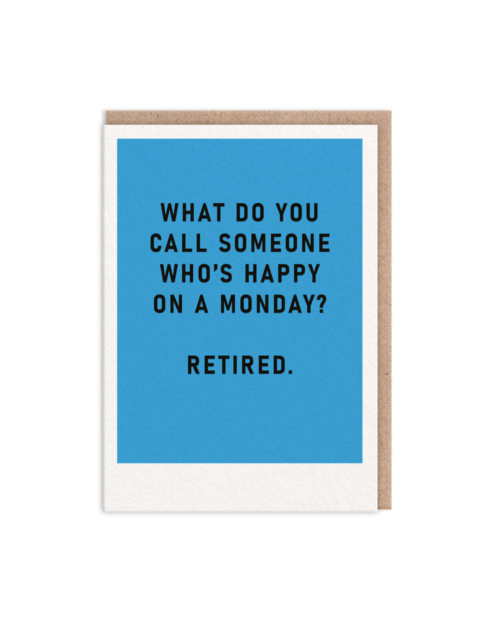 Ohh Deer Retirement - Happy Monday