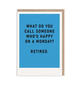 Ohh Deer Retirement - Happy Monday