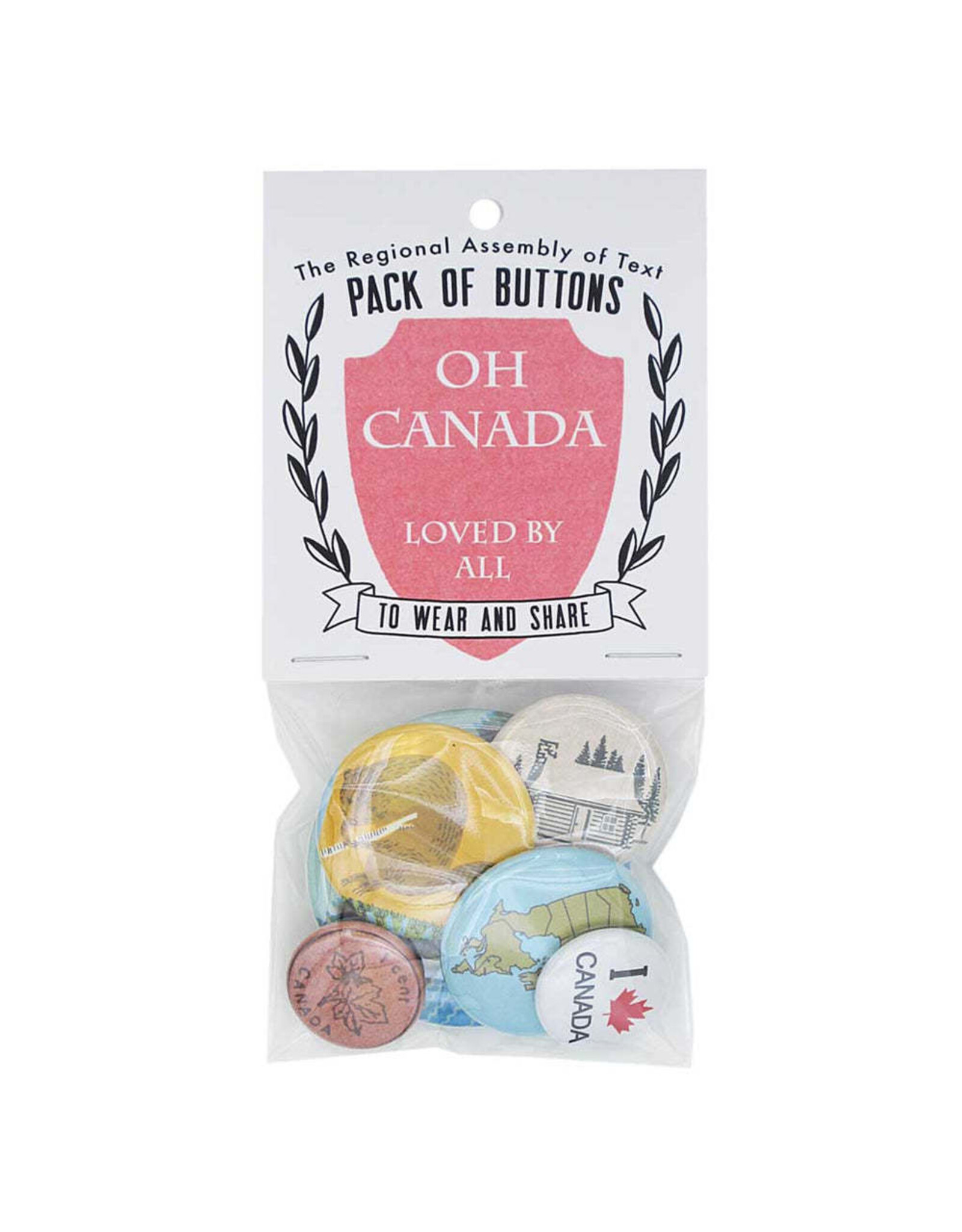 The Regional Assembly Of Text Oh Canada Buttons