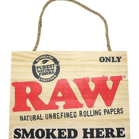 RAW Painted Sign (Smoked Here)