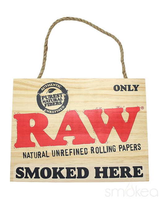 RAW Painted Sign (Smoked Here)