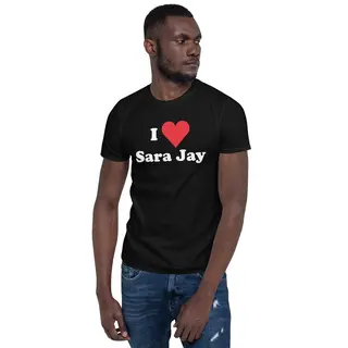 Sara Jay - I Love Sara Jay T-Shirt