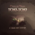 Sandy Peterson Games Cthulhu Wars: Tcho-Tchos Faction Expansion