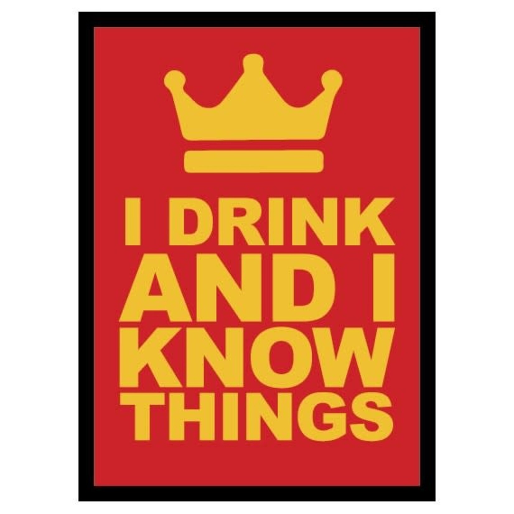 Legion I Drink and I Know Things! (50)