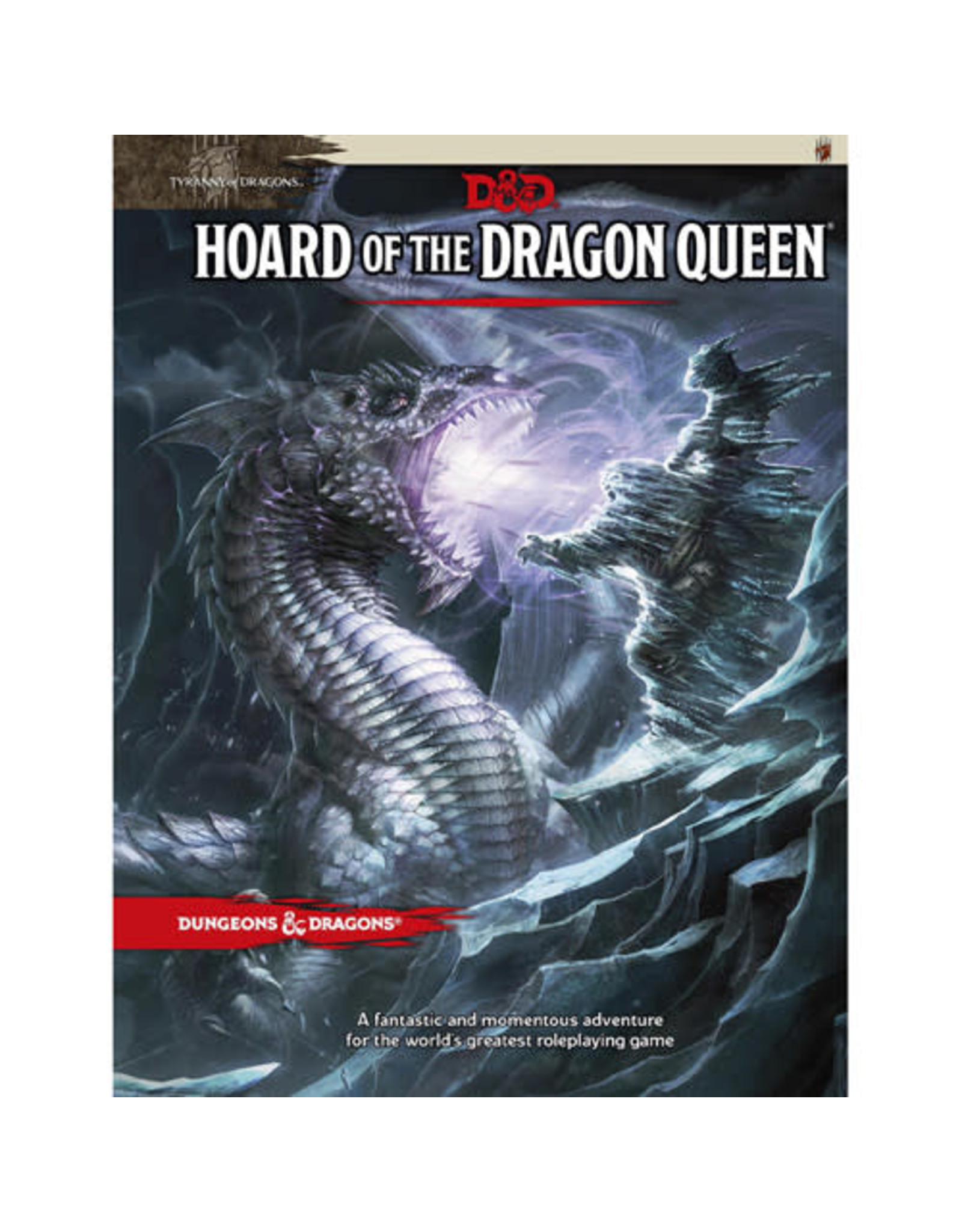 Wizards of the Coast Dungeons and Dragons RPG: Tyranny of Dragons - Hoard of the Dragon Queen