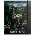 Games Workshop Crusade Mission Pack: Beyond the Veil