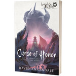 Fantasy Flight Games Legends of the Five Rings Novel: Curse of Honor