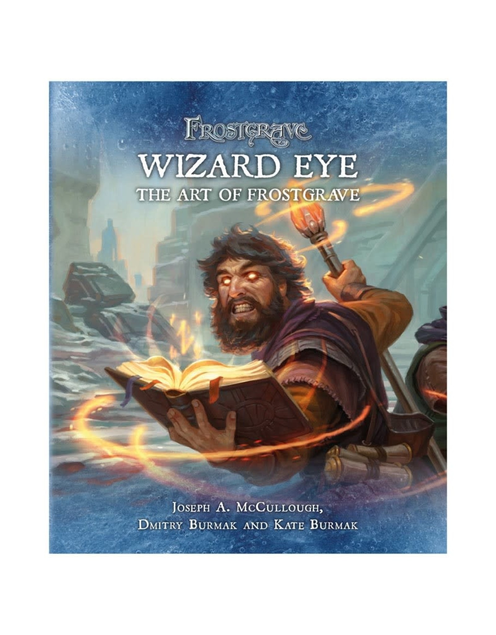 Osprey Games Frostgrave: Wizard Eye: Art of Frost