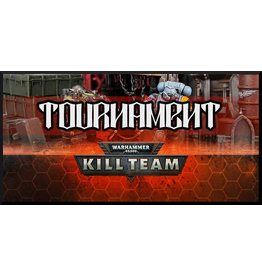 KILL TEAM TOURNAMENT 2/5/21 Sat 2pm-8pm