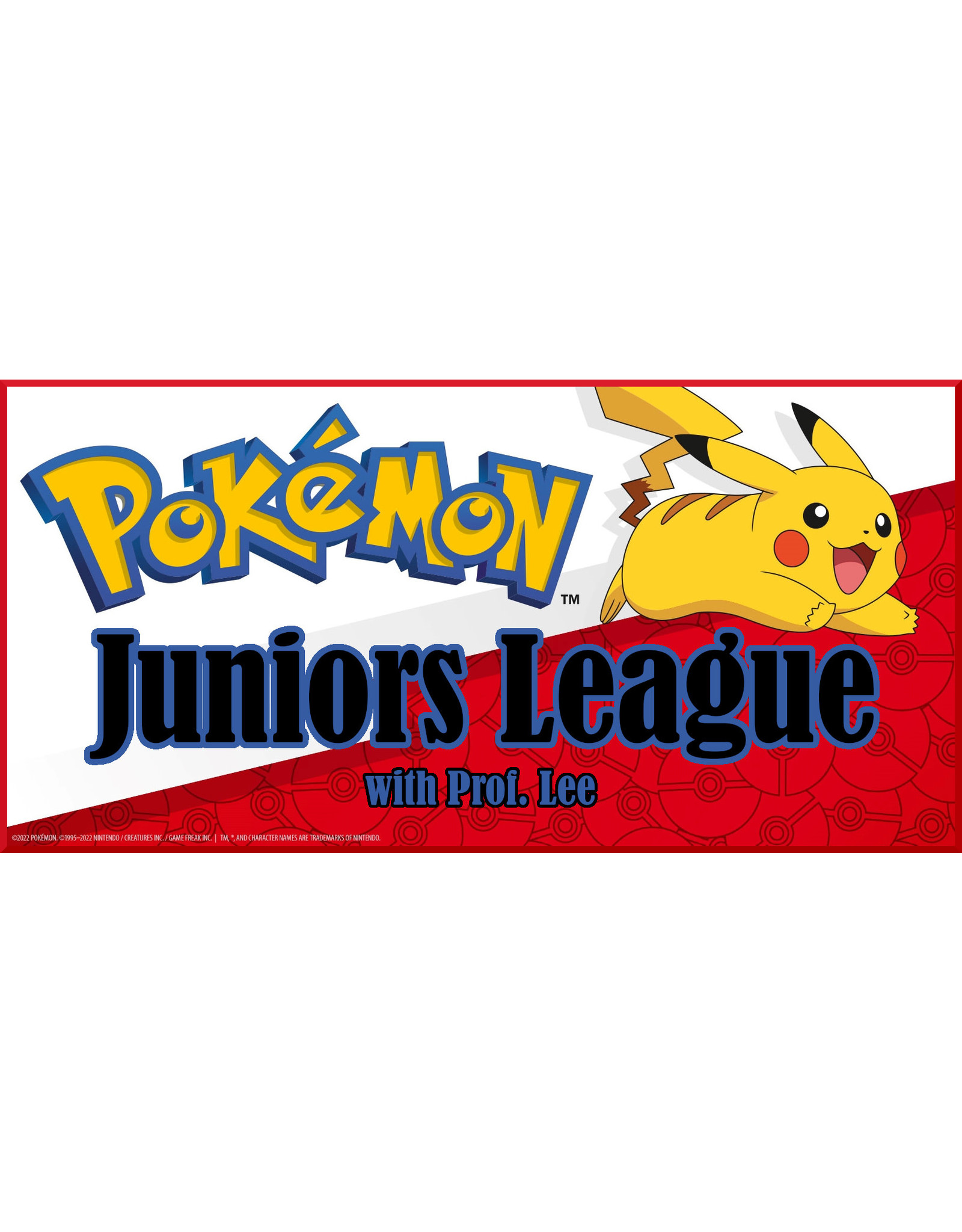 Pokemon Juniors League Opener